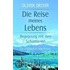 Die Reise meines Lebens