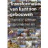 Transformatie van kantoorgebouwen