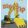 Dig And Tip (Pink A) Nf by Pauline Cartwright