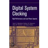 Digital System Clocking door Vojin G. Oklobdzija