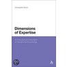 Dimensions Of Expertise by Christopher Winch