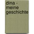 Dina - Meine Geschichte