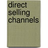 Direct Selling Channels by Bert Rosenbloom