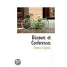 Discours Et Conferences door Thomas Chapais