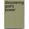 Discovering God's Power by Doris W. Greig