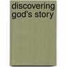 Discovering God's Story by Standard Publishing