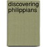 Discovering Philippians