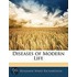 Diseases Of Modern Life