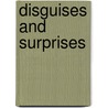 Disguises And Surprises door Claire Llewelyn