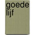Goede lijf