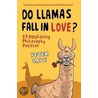 Do Llamas Fall In Love? door Peter Cave