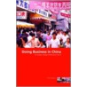 Doing Business In China door Tim Ambler