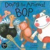 Doing The Animal Bop Pb door Lindsey Gardiner