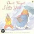 Don't Forget I Love You
