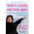 Don't Leave Me This Way
