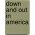 Down And Out In America
