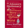 Dr.Johnson's Dictionary door Henry Hitchings