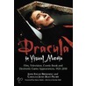 Dracula In Visual Media door John Edgar Browning