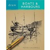 Draw Boats And Harbours door Peter Caldwell