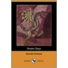 Dream Days (Dodo Press) door Kenneth Grahame