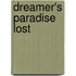 Dreamer's Paradise Lost