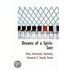 Dreams Of A Spirit-Seer
