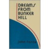 Dreams from Bunker Hill door John Fante