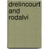Drelincourt And Rodalvi