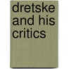 Dretske And His Critics door Brian McLaughlin