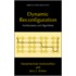 Dynamic Reconfiguration