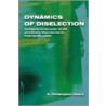 Dynamics of Diselection by R. Christopher Heard