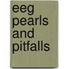 Eeg Pearls And Pitfalls by Andrea O. Rossetti