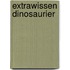 Extrawissen Dinosaurier