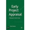 Early Project Appraisal by Knut Samset