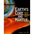 Earth's Core and Mantle