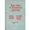 East Asia In Transition by Unknown