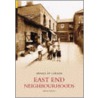 East End Neighbourhoods by Brian Girling