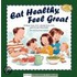 Eat Healthy, Feel Great
