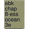 Ebk Chap 8-Ess Ocean 3e by Unknown