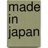 Made in Japan