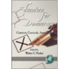 Education For Democracy door Walter Parker
