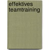 Effektives Teamtraining door Julia Hansen