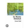 Ein Munchen Dichterbuch by Emanuel Geibel