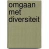 Omgaan met diversiteit door StudentsOnly