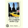 Ein wirklich netter Typ by Jason Starr