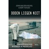 Doden liegen niet