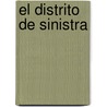 El Distrito de Sinistra door Adam Bodor