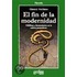 El Fin de La Modernidad
