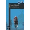 El Inutil de La Familia by Jorge Edwards
