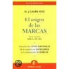 El Origen de Las Marcas door Laura Ries